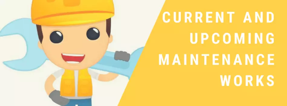 Scheduled Maintenance Works