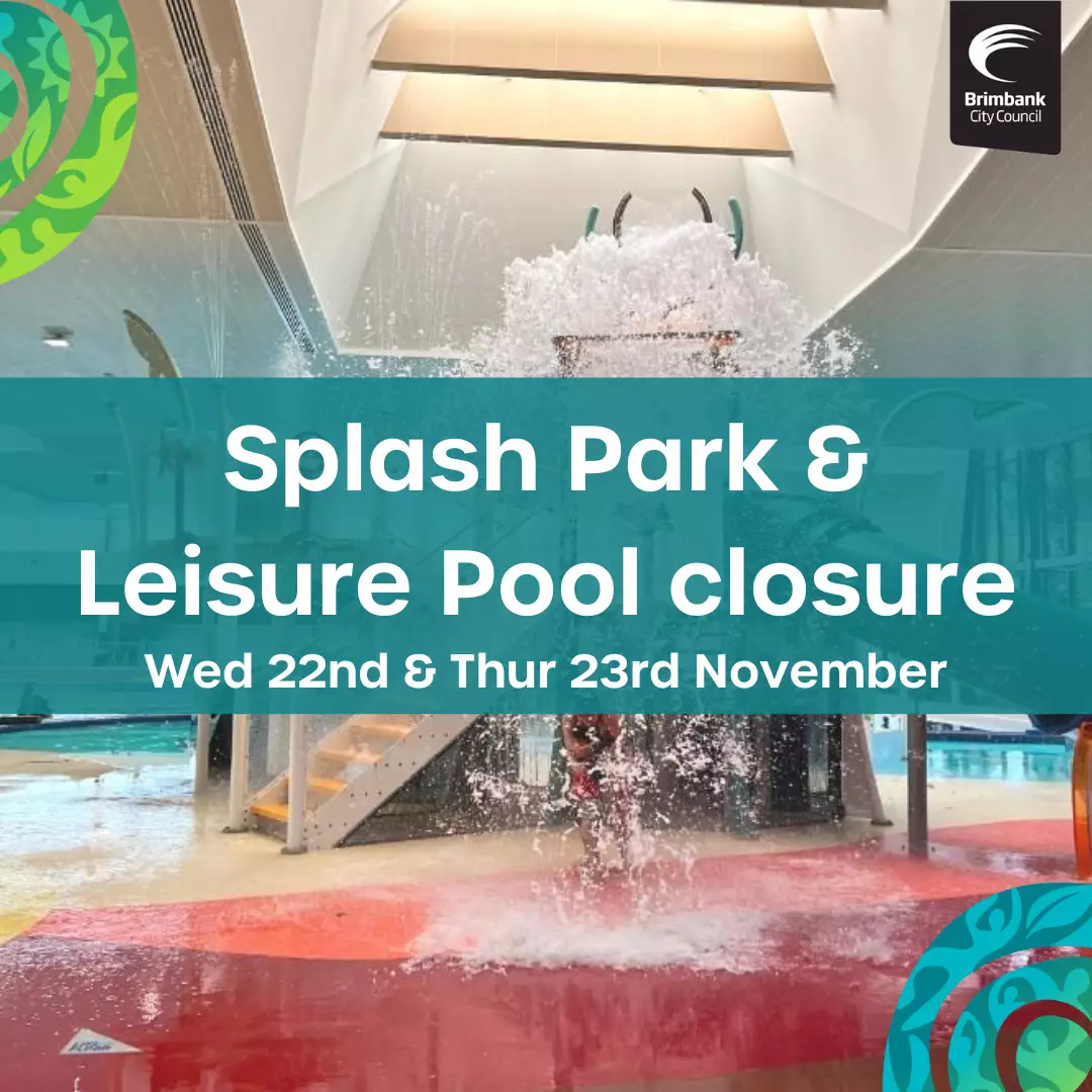 Splash Park and Leisure Pool closure - 22nd & 23rd