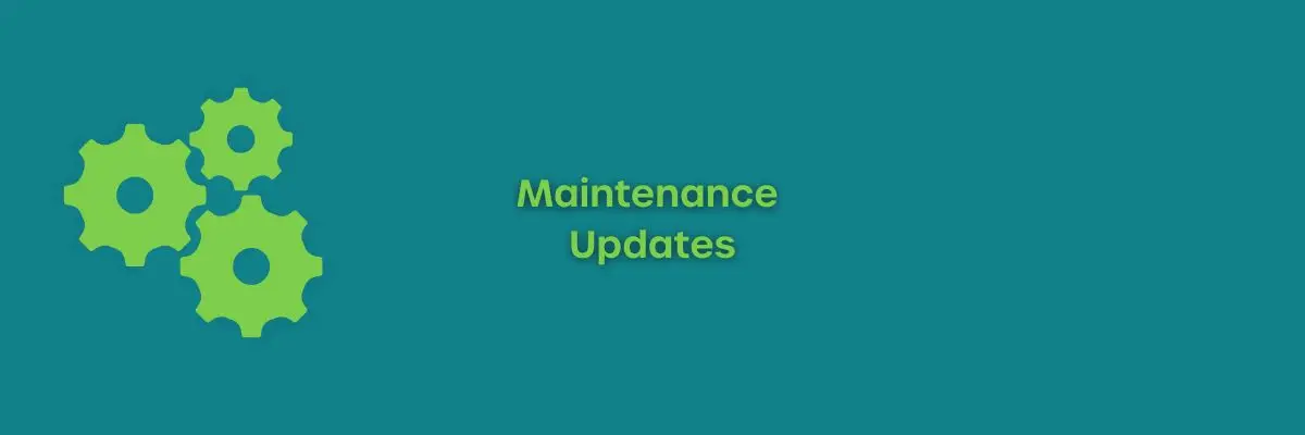 Maintenance Updates August 2026