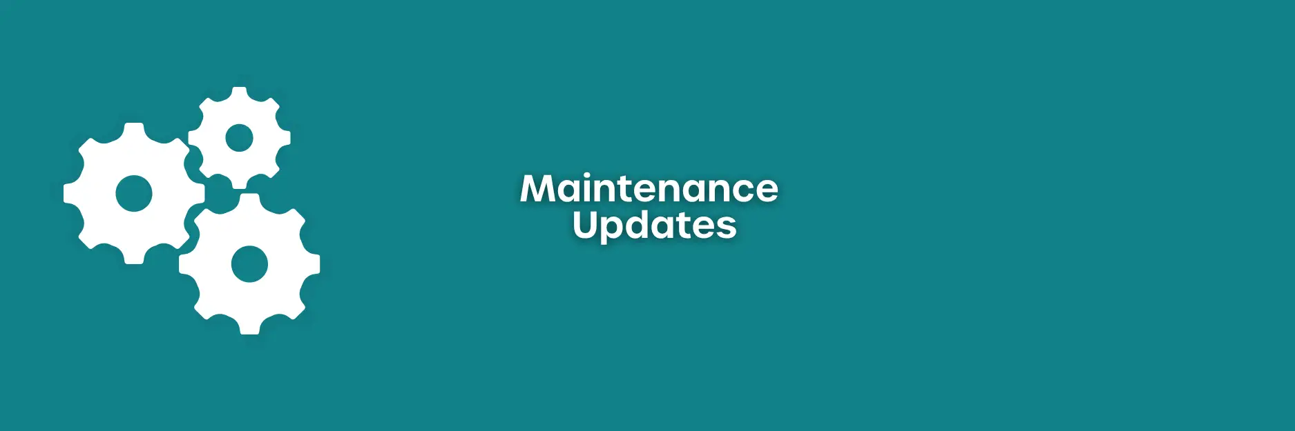Maintenance Updates July 2026